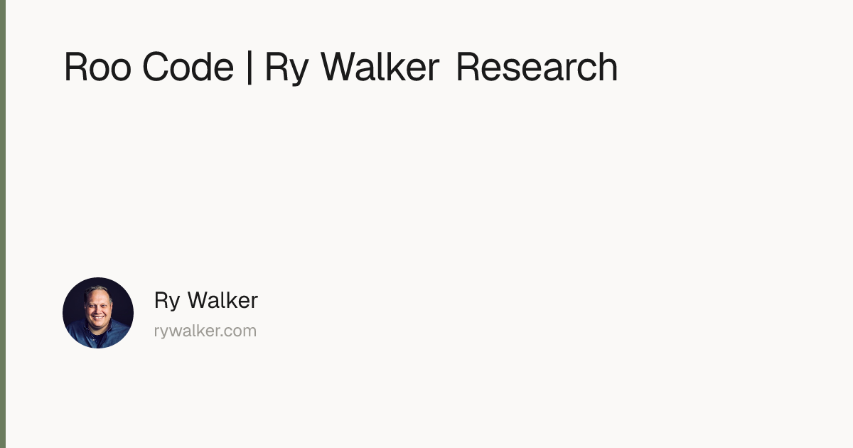 Roo Code | Ry Walker Research | Ry Walker